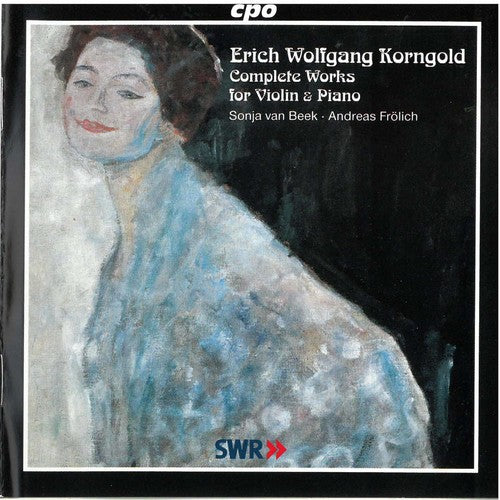 

CD диск Korngold / Van Beek / Frolich: Complete Works for Violin & Piano