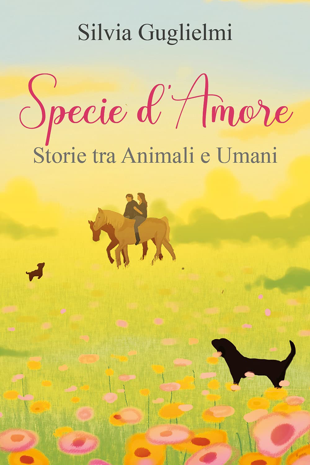

Specie d’Amore. Storie tra Umani e Animali (Italian Edition) (Youcanprint)
