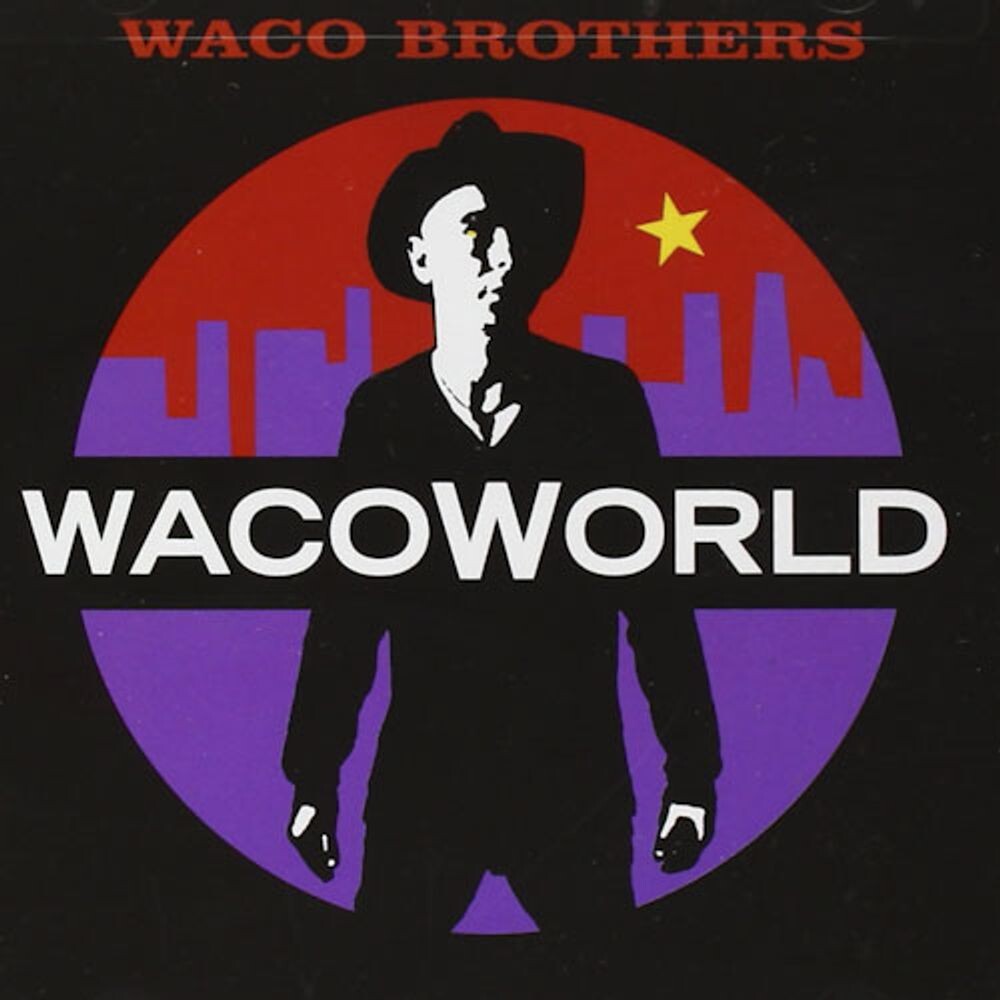 

Диск CD Waco World - Waco Brothers