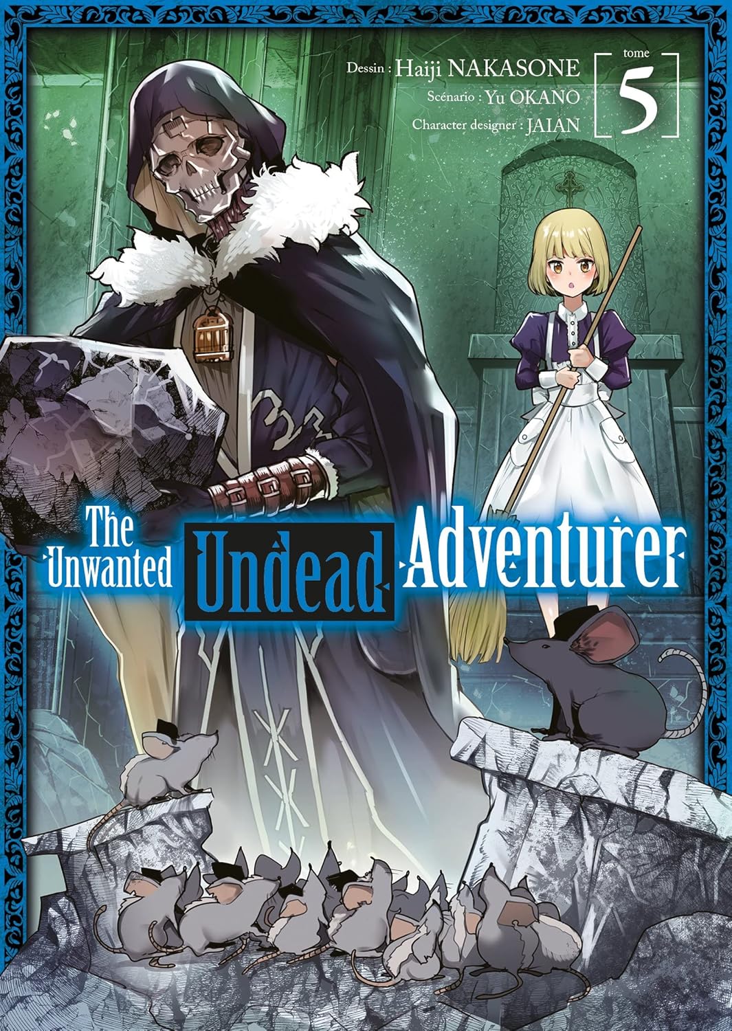 

The Unwanted Undead Adventurer - Tome 05 (MEIAN)