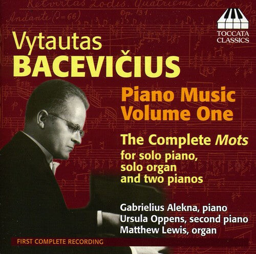 

CD диск Bacevicius / Alekna / Oppens / Lewis: Piano Music 1
