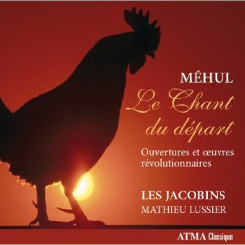 

CD диск Mehul / Lussier: Le Chant Du Depart