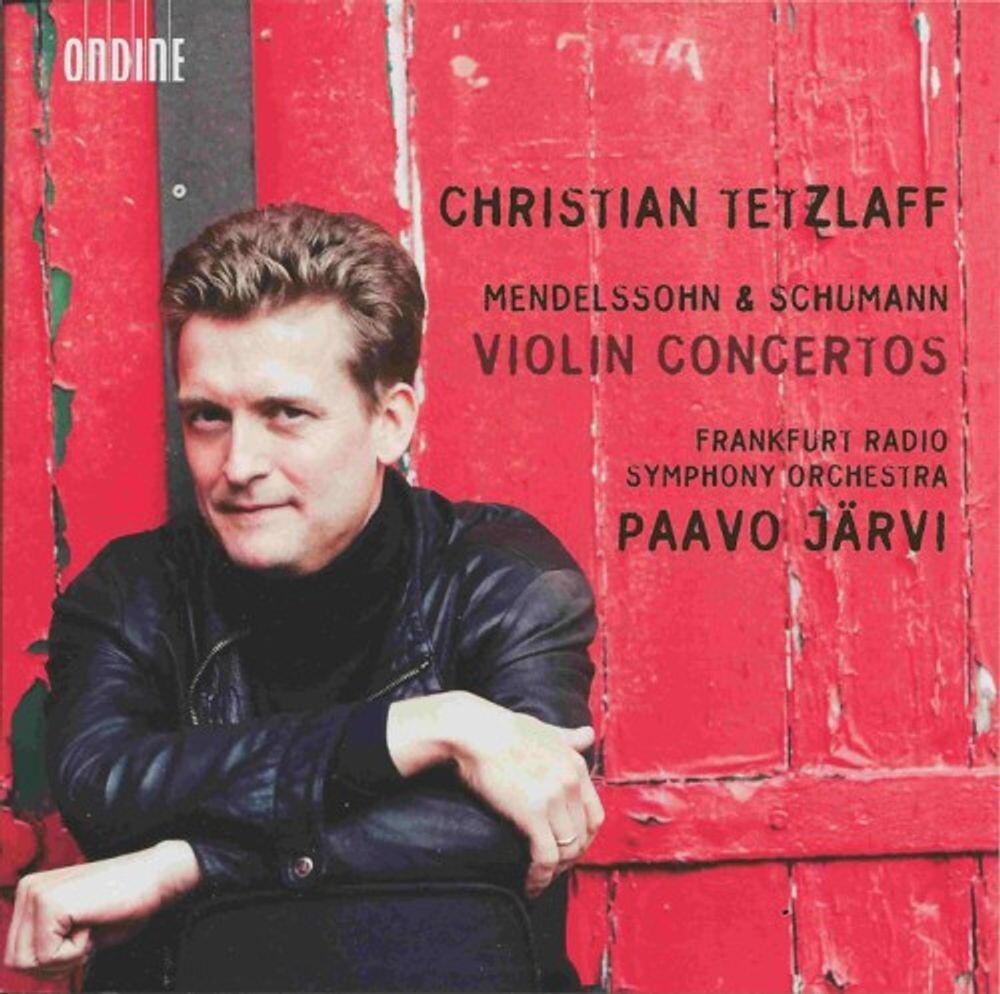 

Диск CD Mendelssohn & Schumann: Violin Concertos - Felix Mendelssohn, Robert Schumann, Christian Tetzlaff, Paavo Järvi, Frankfurt Radio Symphony Orchestra