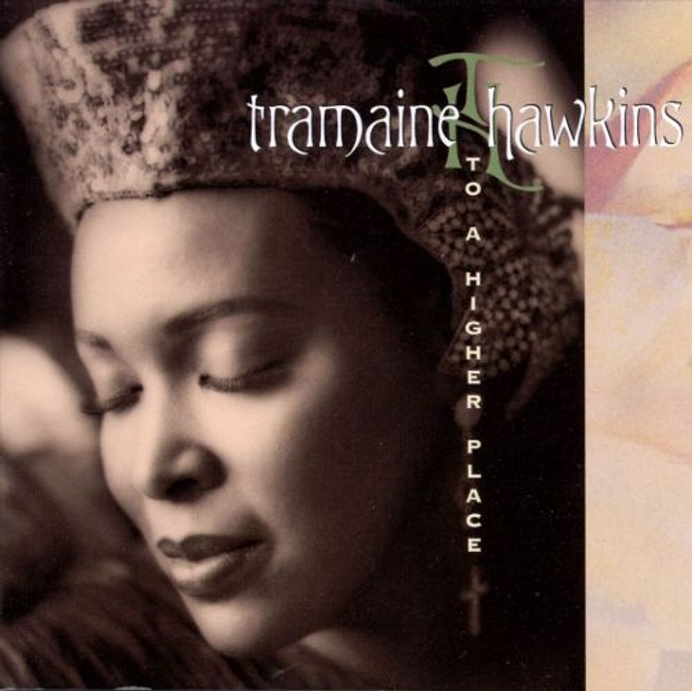 

Диск CD To A Higher Place - Tramaine Hawkins