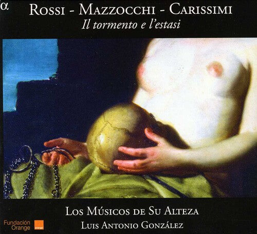 

CD диск Rossi / Musicos De Su Alteza / Gonzalez: Il Tormento E L'estasi