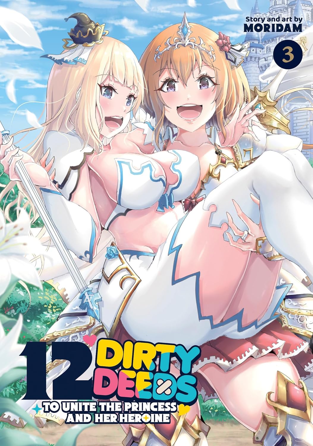 

12 Dirty Deeds to Unite the Princess and Her Heroine Vol. 3 (Ghost Ship)