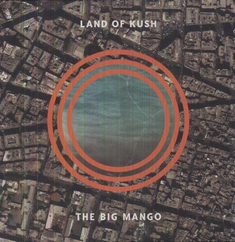 

Виниловая пластинка Land Of Kush - Big Mango