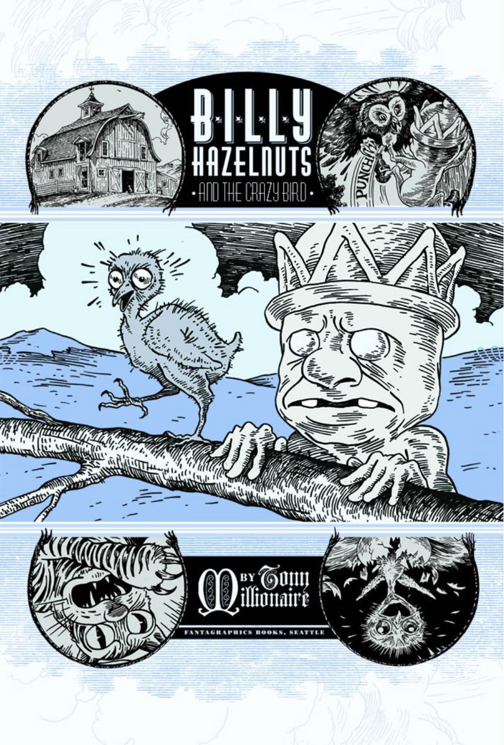 

Billy Hazelnuts and the Crazy Bird (Fantagraphics Books)
