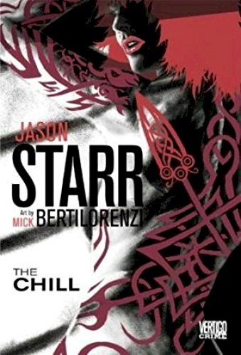 

The Chill (Vertigo Crime)