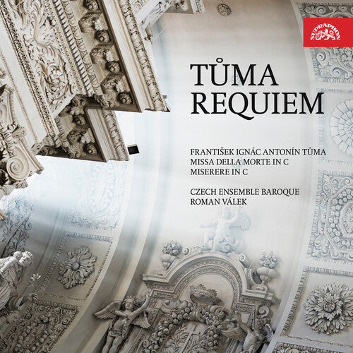 

CD диск Tuma / Czech Ensemble Baroque & Choir / Valek: Requiem