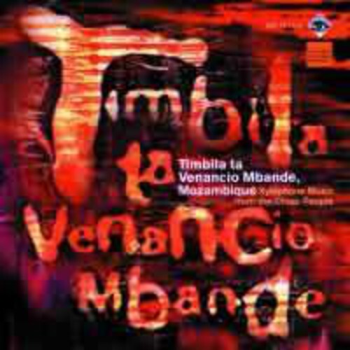 

CD диск Timbila Ta Ensemble / Venancio Mbande: Chopi Xylophone Music