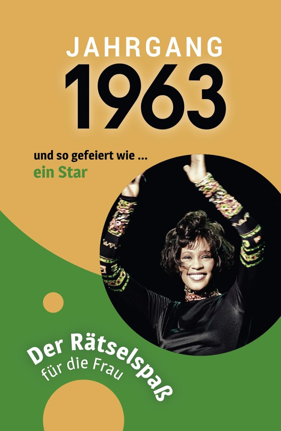 

Jahrgang 1963 - Der Rätselspaß für die Frau zum 60. Geburtstag (German Edition) (Verlag Mensch)