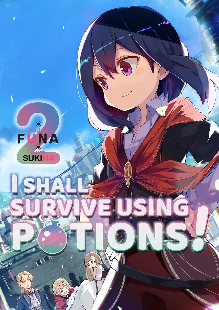 

Новелла I Shall Survive Using Potions! Novel Volume 2