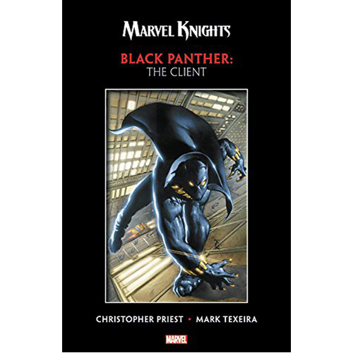 

Книга Marvel Knights Black Panther By Priest & Texeira: The Client (Paperback)