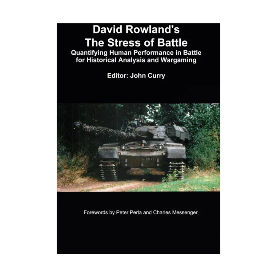 

Дэвид Роуленд - Стресс битвы, Classic Wargaming & Historical Miniature Rules (Wargaming.Co)