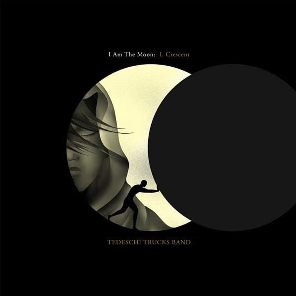 

Диск CD I Am The Moon: I. Crescent - Tedeschi Trucks Band