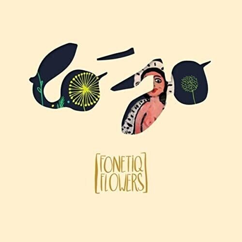 

CD диск Lo'Jo: [Fonetiq Flowers]