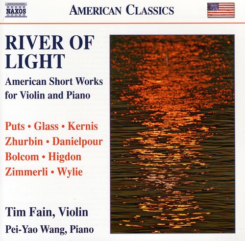 

CD диск Puts / Glass / Kernis / Zhurbin / Fain / Wang: River of Light: American Short Works