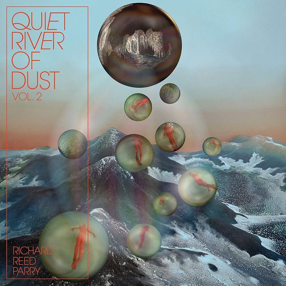 

Диск CD Quiet River Of Dust Vol. 2 - Richard Reed Parry