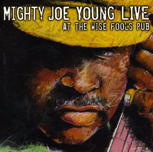 

CD диск Young, Mighty Joe: Live at Wise Fool's Pub