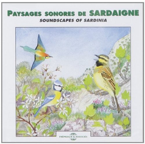 

CD диск Fort, Bernard / Sounds of Nature: Soundscapes of Sardinia