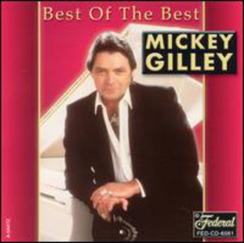 

CD диск Gilley, Mickey: Best of the Best