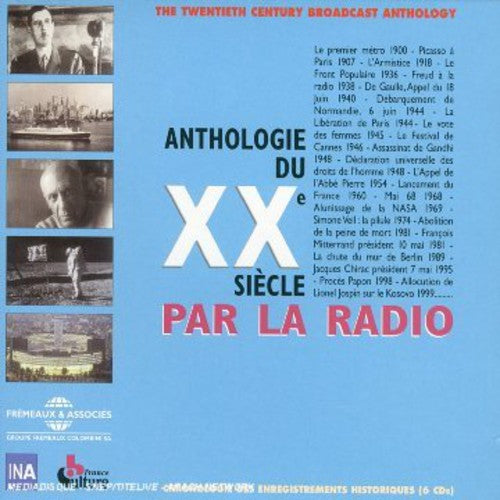 

CD диск Anthologie Du Siecle Par La Radio 1900 / Various: Anthologie Du Siecle Par La Radio 1900-1999