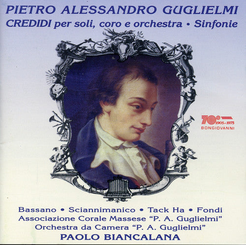 

CD диск Guglielmi / Bassano / Ha / Fondi / Biancalana: Credidi for Soloists Chorus & Orchestra