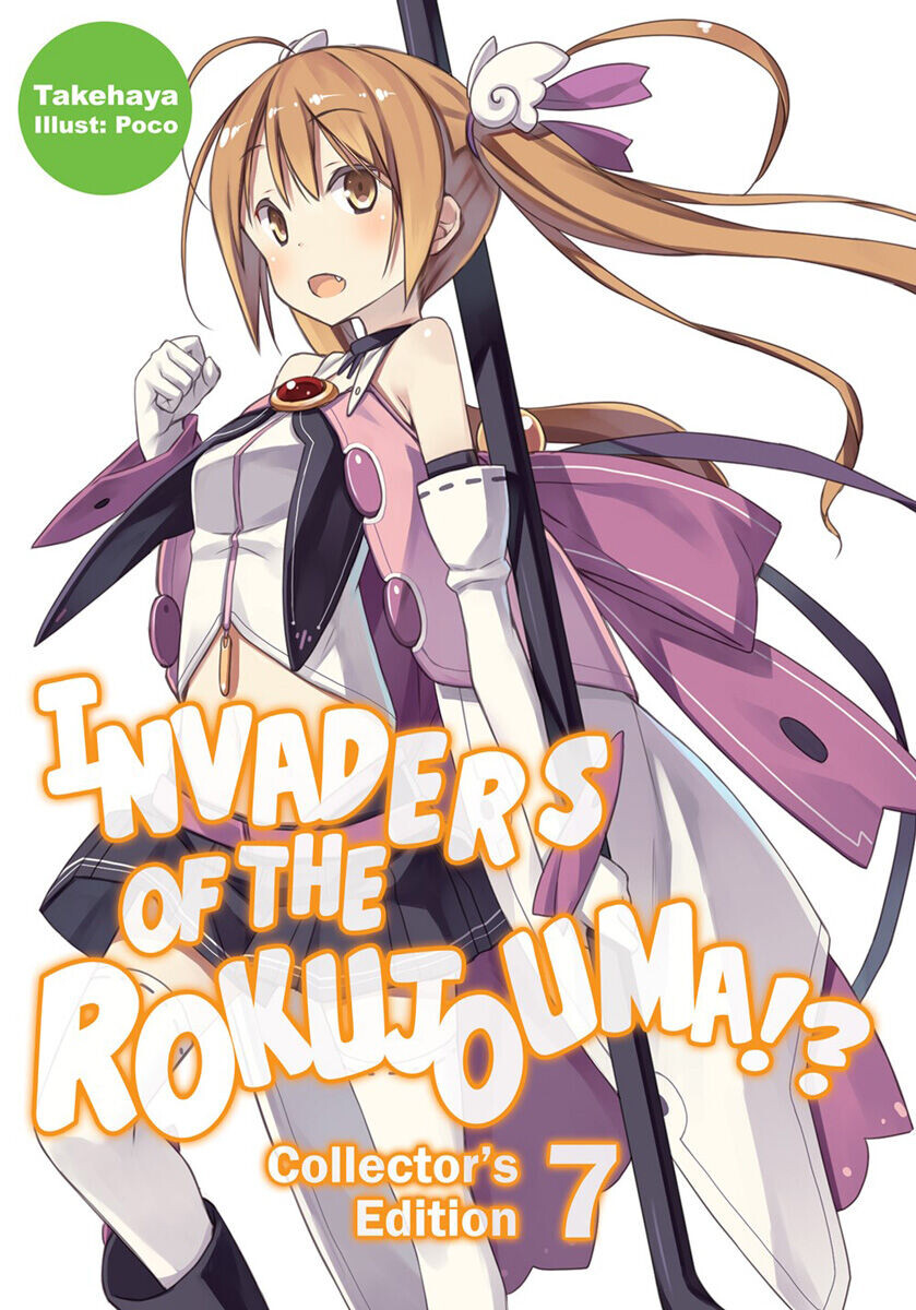 

Новелла Invaders of the Rokujouma! Collector's Edition Novel Omnibus Volume 7
