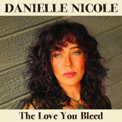 

CD диск Nicole, Danielle: The Love You Bleed