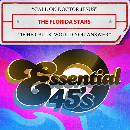 

CD диск Florida Stars, the: Call On Doctor Jesus / If He Calls, Would You Answer (Digital 45)