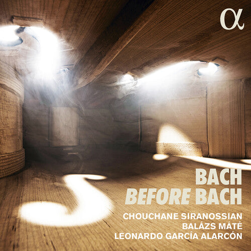 

CD диск Bach, J.S. / Siranossian / Mate: Bach Before Bach