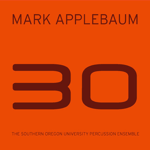 

CD диск Applebaum / Longshore / Southern Oregon University: 30