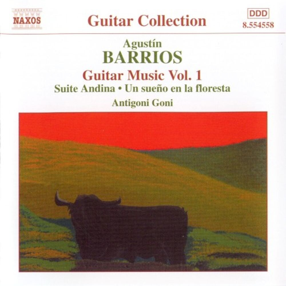 

Диск CD Barrios: Guitar Music, Vol. 1 - Agustín Barrios, Antigoni Goni