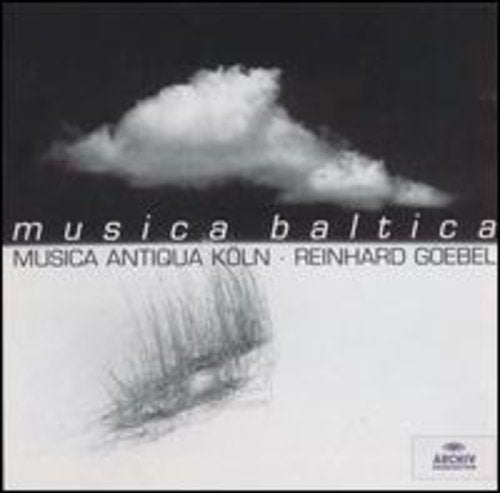 

CD диск Musical Antiqua Koln / Goebel: Musica Baltica