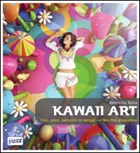

Kawaii art. Fiori colori palloncini (e manga) nel neo pop giapponese (Frizzz)