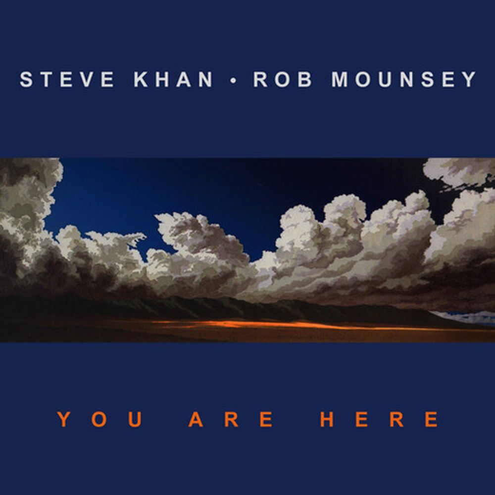 

Диск CD You Are Here - Steve Khan, Rob Mounsey