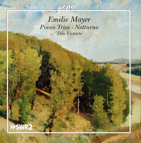 

CD диск Mayer / Trio Vivente: Emilie Mayer: Piano Trios - Notturno