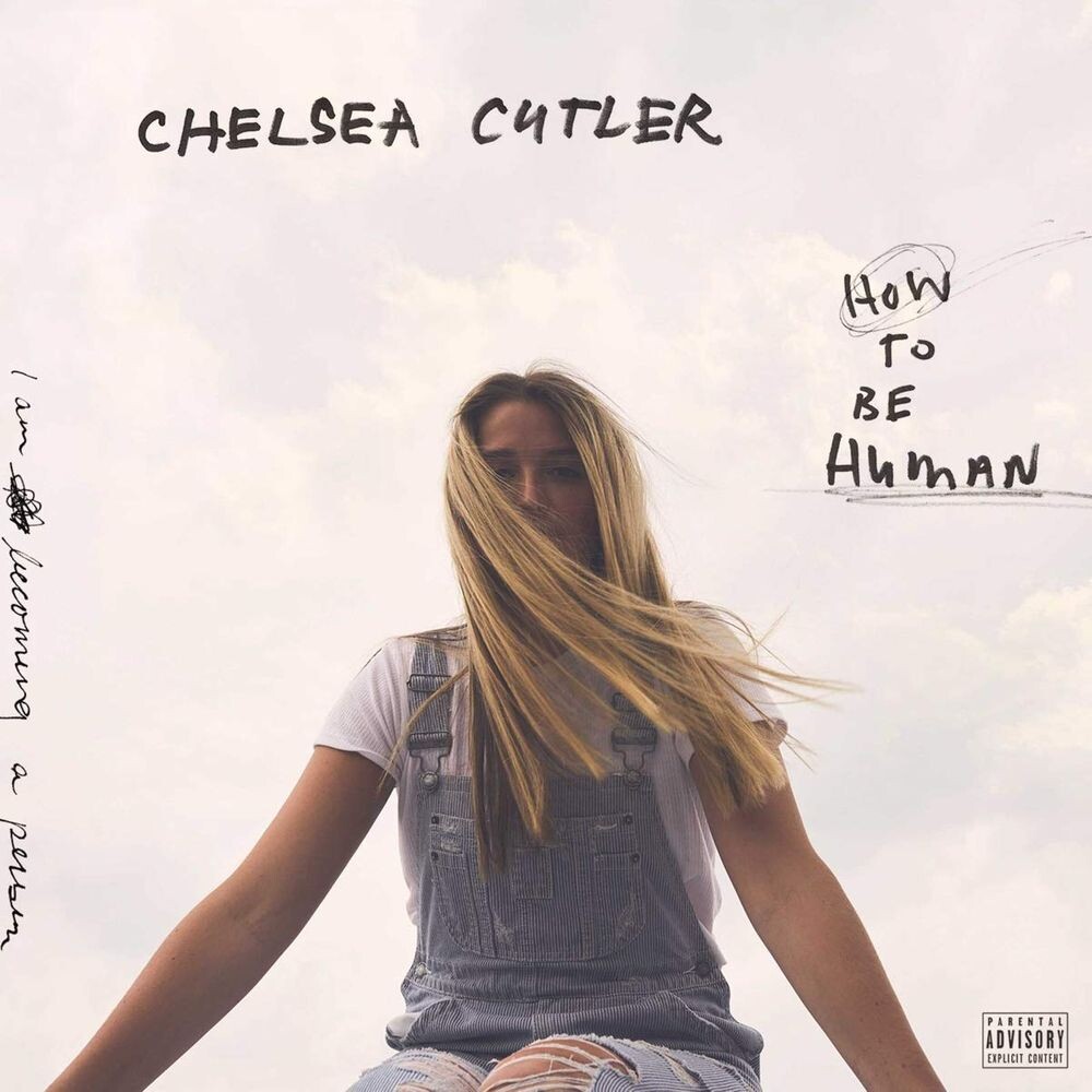 

Виниловая пластинка LP How To Be Human [Explicit] - Chelsea Cutler