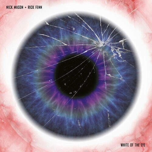 

Виниловая пластинка Mason, Nick & Fenn, Rick - White Of The Eye - O.S.T.