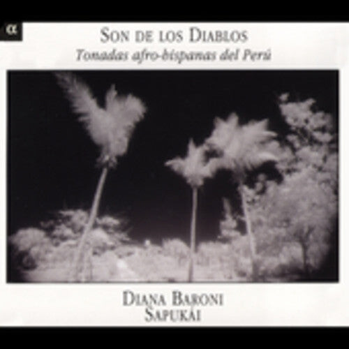 

CD диск Sapukai: Son de los Diablos: Latin Tonadas from Peru