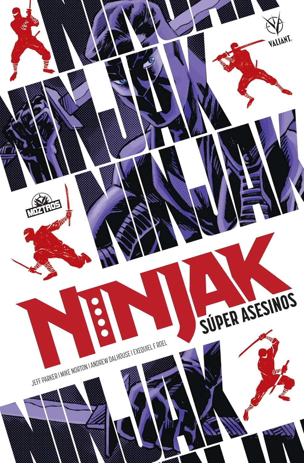 

Ninjak - Superkillers (Moztros Producciones SL)