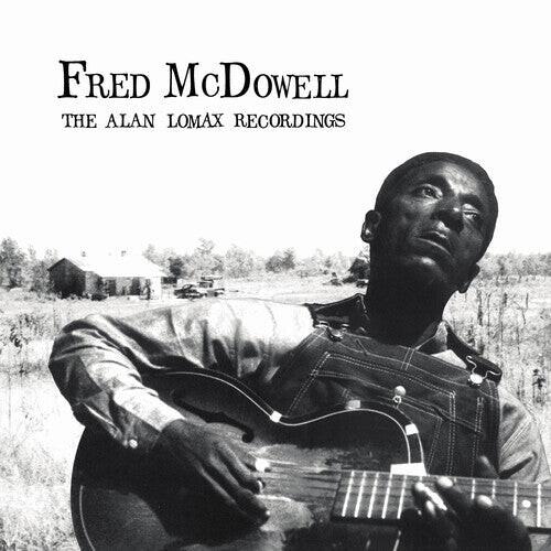 

Виниловая пластинка McDowell, Fred: The Alan Lomax Recordings