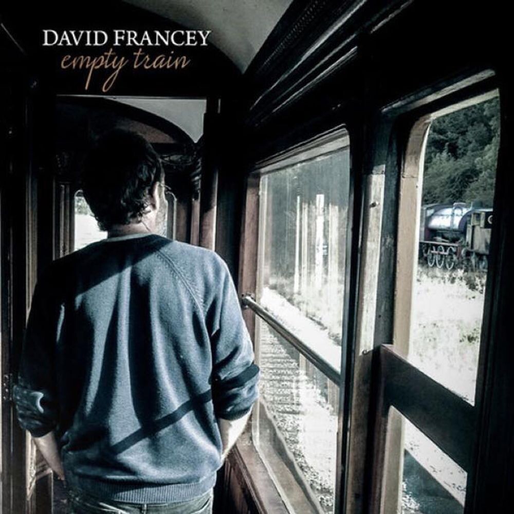 

Диск CD Empty Train - David Francey