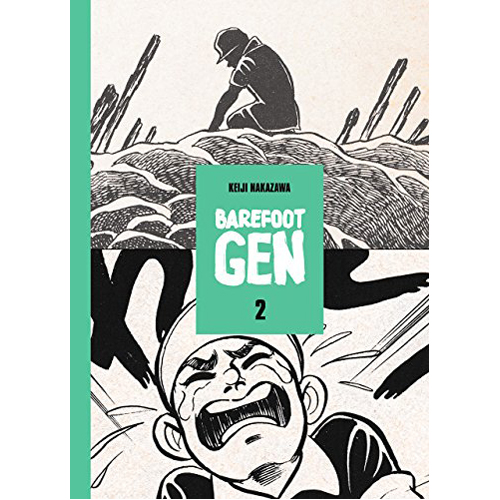 

Книга Barefoot Gen School Edition Vol 2 (Hardback)