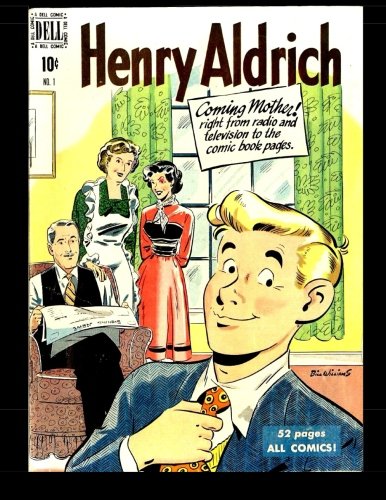

Henry Aldrich #1: 1950 Humor Comic Book (CreateSpace Independent Publishing Platform)