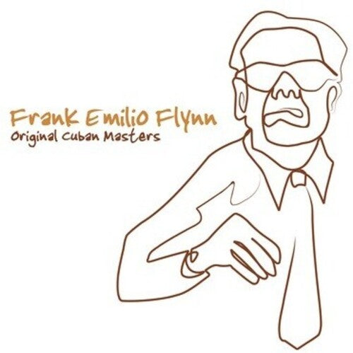 

CD диск Flynn, Frank Emilio: Original Cuban Masters