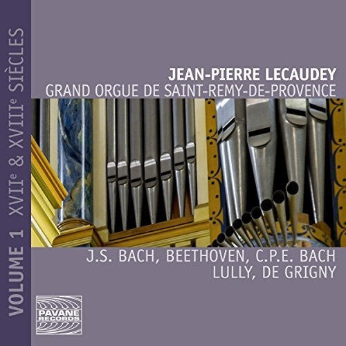 

CD диск Bach, J.S. / Bach, C.P.E / Lecaudey: Great Organ Of Saint-remy-de Provence Vol 1
