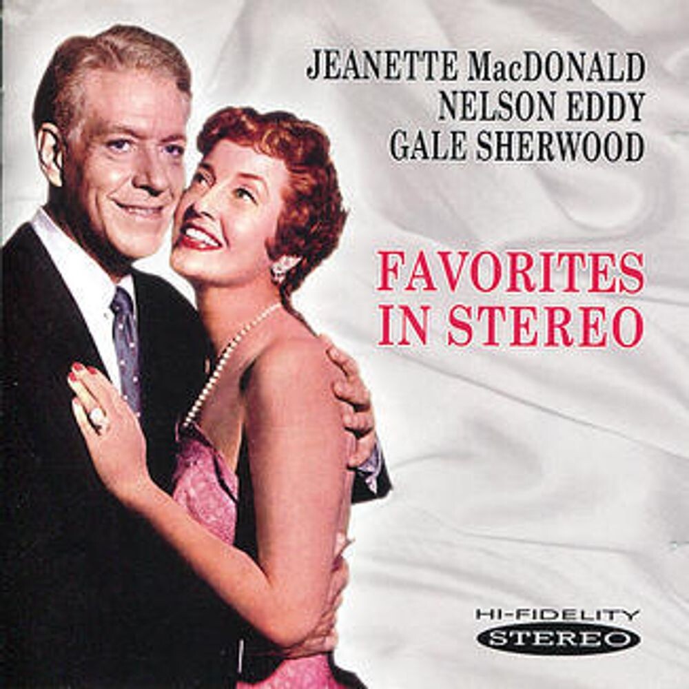 

Диск CD Favorites In Stereo - Jeanette MacDonald, Nelson Eddy