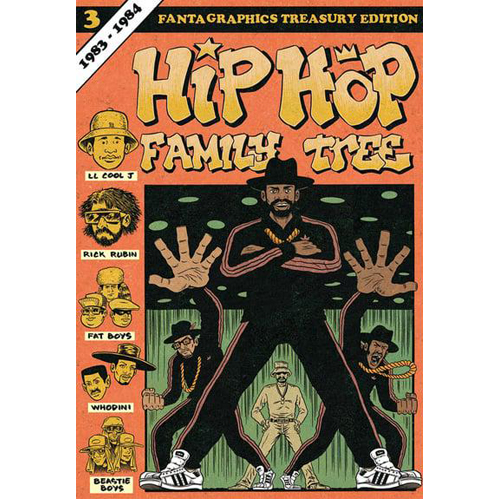 

Книга Hip Hop Family Tree Book 3: 1983-1984 (Paperback)